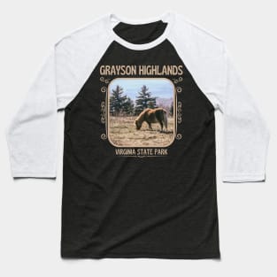 Grayson Highlands Virginia State Park Baseball T-Shirt